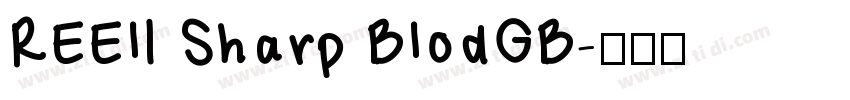 REElI Sharp BlodGB字体转换